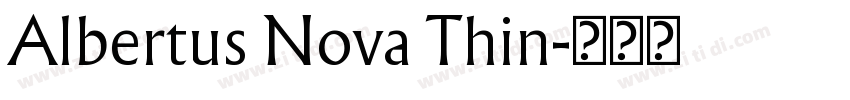Albertus Nova Thin字体转换